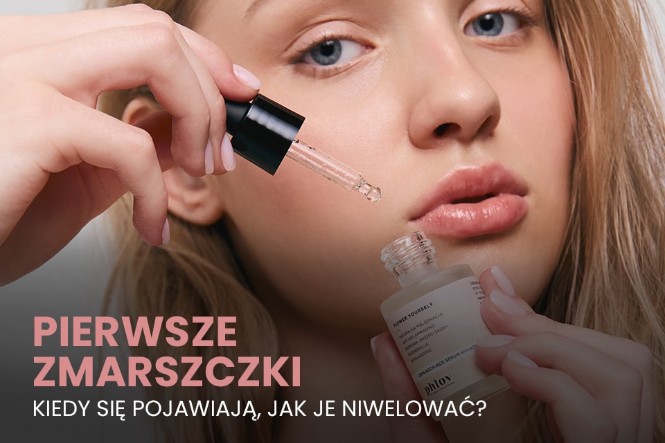 jak niwelować pierwsze zmarszczki